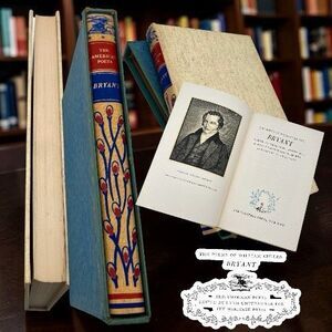 The American Poets By William Cullen Bryant Heritage Press Hardcover Book 1947